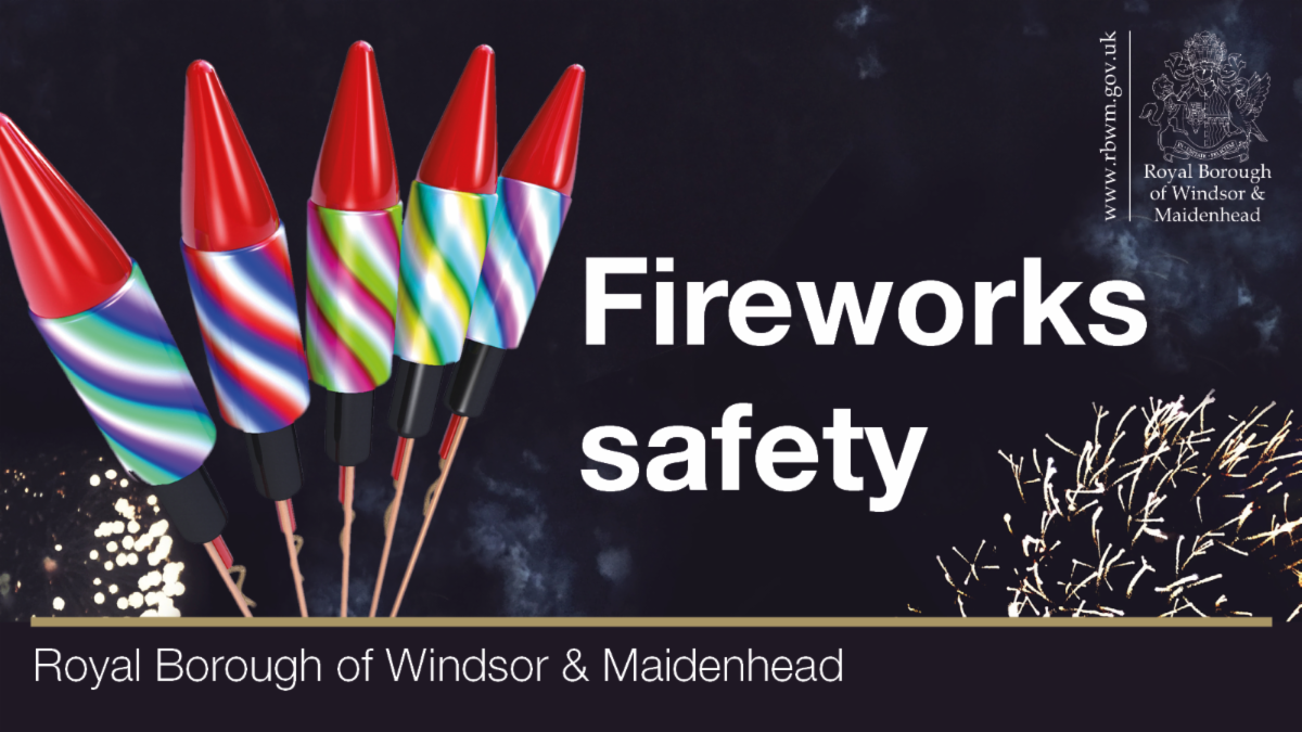 Photo of fireworks on dark night. Fireworks safety. Royal Borough of Windsor and Maidenhead